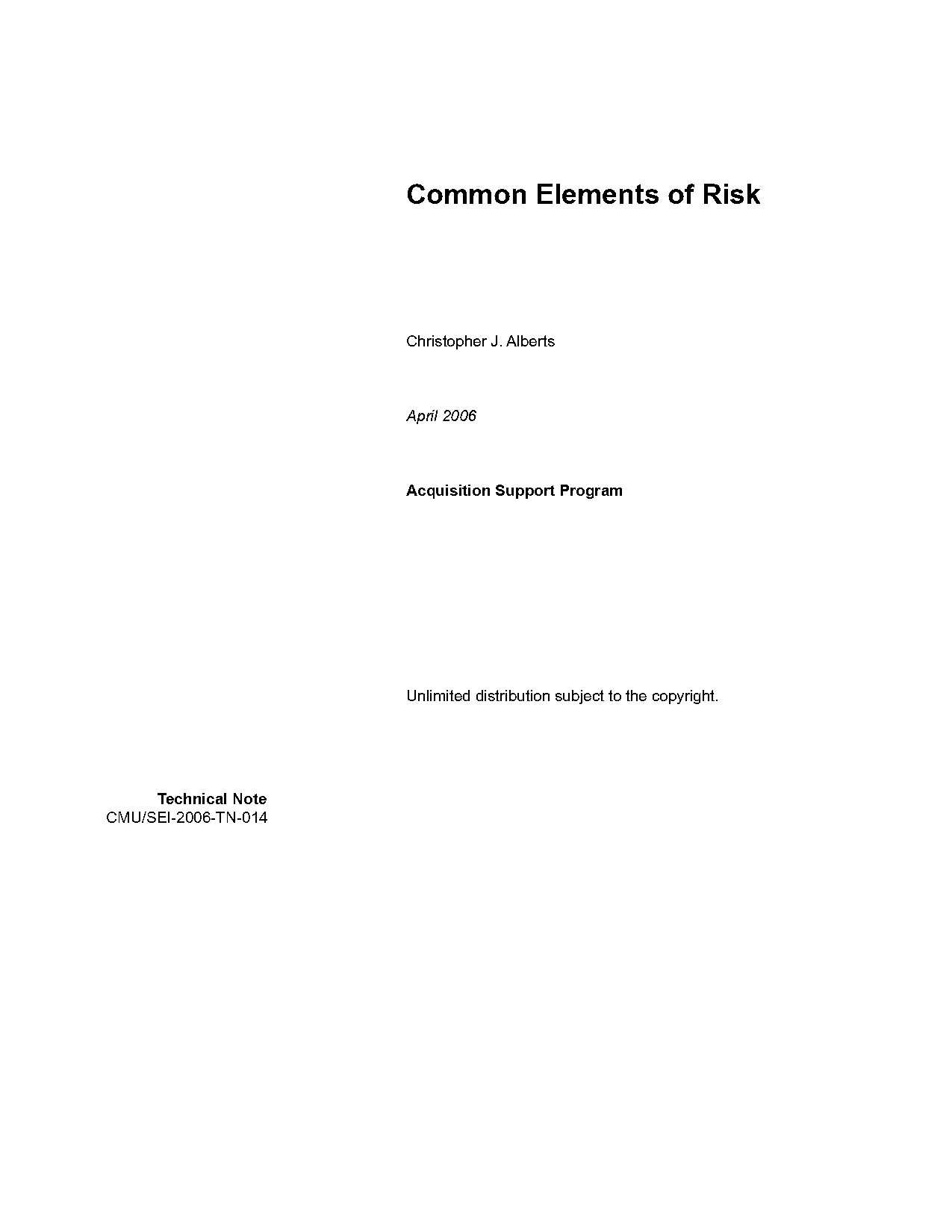 which is an example of a speculative business risk